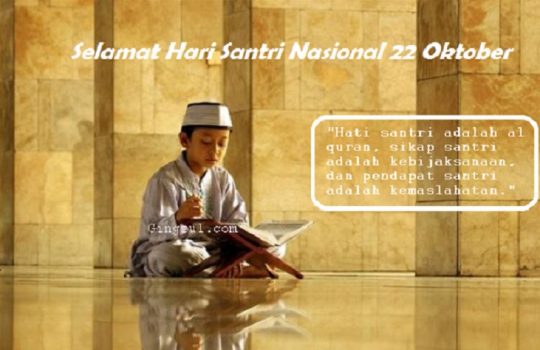 Kata kata Mutiara Hari Santri Nasional Terbaru Peringatan 22 October Makna Besar Pesantren