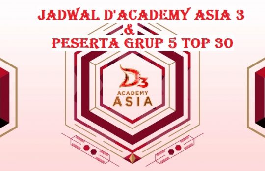 Jadwal Peserta DA Asia 3 Grup 5 Top 30