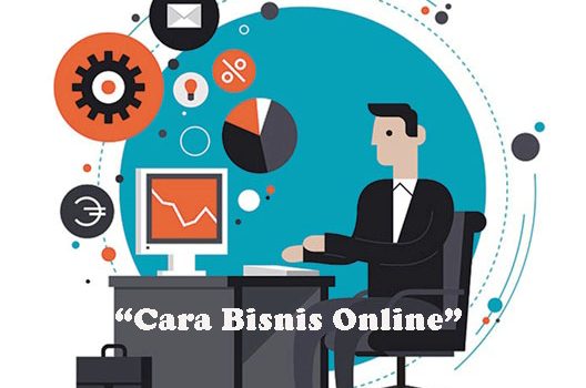 Cara Bisnis Online Bagi Pemula